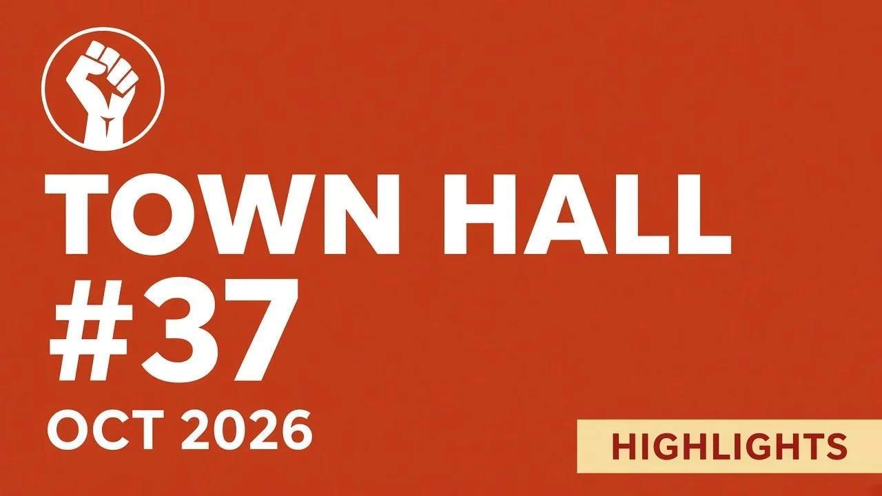 Town Hall #37, October 2026, Highlights